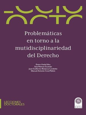 cover image of Problemáticas en torno a la multidisciplinariedad del derecho